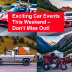 Upcoming Events this Weekend (June 21-22, 2025): Luxury Sports Cars, Campervan Adventures & Motorcycle Meetups Upcoming Events this Weekend (June 21-22, 2025): Luxury Sports Cars, Campervan Adventures & Motorcycle Meetups